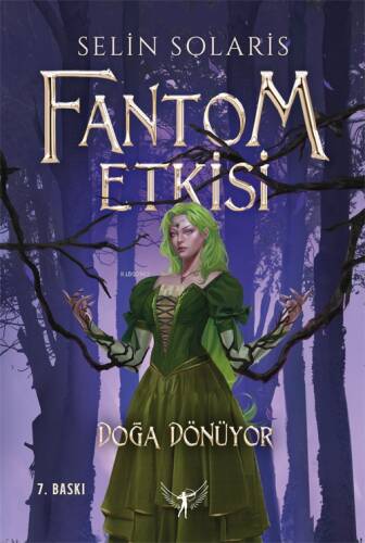 Fantom Etkisi;Doğa Dönüyor - 1