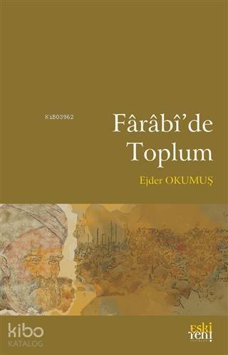 Farabi'de Toplum - 1