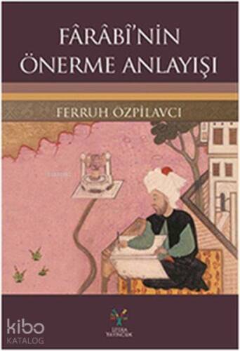 Farabi'nin Önerme Anlayışı - 1