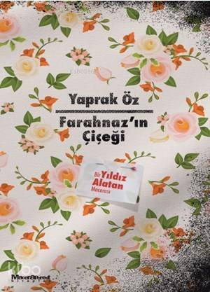 Farahnaz'ın Çiçeği - 1