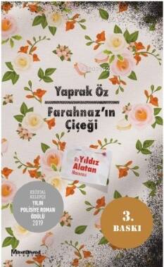 Farahnaz’ın Çiçeği;Bir Yıldız Alatan Macerası - 1