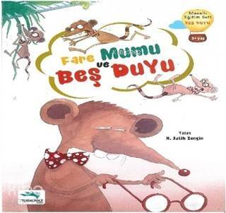 Fare Mumu ve Beş Duyu - 1