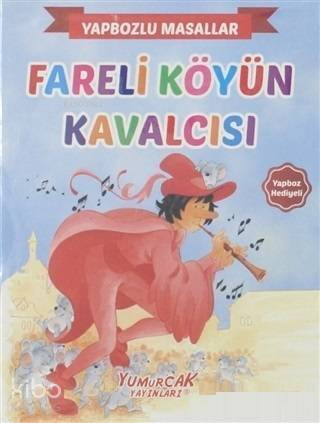 Fareli Köyün Kavalcısı - Yapbozlu Masallar - 1