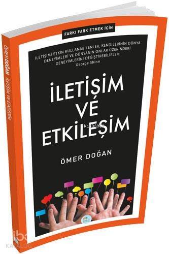 Farkı Fark Etmek İçin: İletişim ve Etkileşim - 1