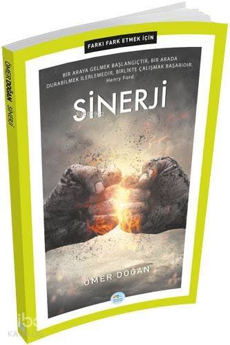 Farkı Fark Etmek İçin : Sinerji - 1