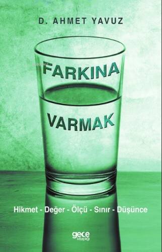 Farkına Varmak - 1