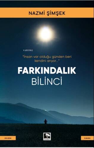 Farkındalık Bilinci - 1