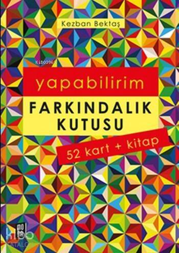 Farkındalık Kutusu; Yapabilirim - 1