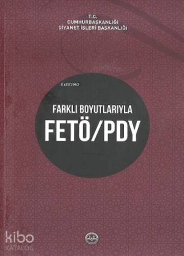 Farklı Boyutlarıyla Fetö - Pyd - 1