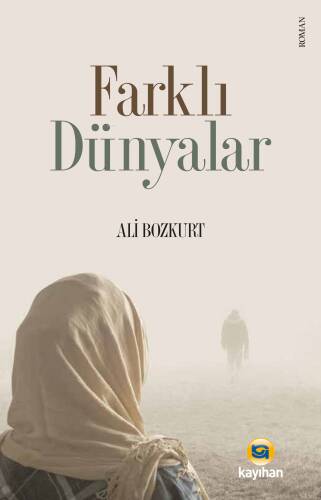 Farklı Dünyalar - 1