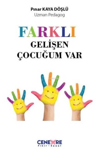 Farklı Gelişen Çocuğum Var - 1