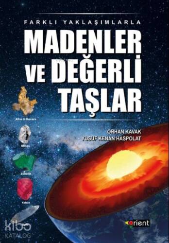 Farklı Yaklaşımlarla Madenler ve Değerli Taşlar - 1