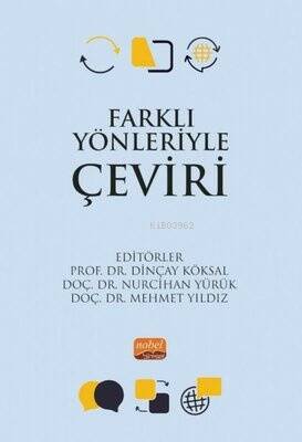 Farklı Yönleriyle Çeviri - 1