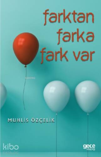 Farktan Farka Fark Var - 1