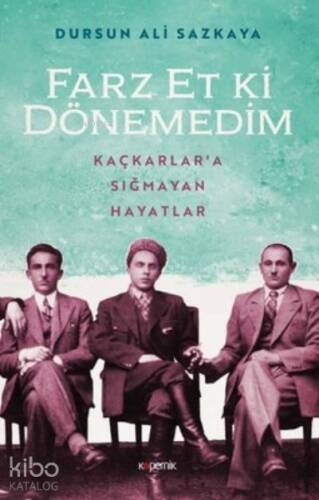 Farz Et Ki Dönemedim ;Kaçkarlar'a Sığmayan Hayatlar - 1