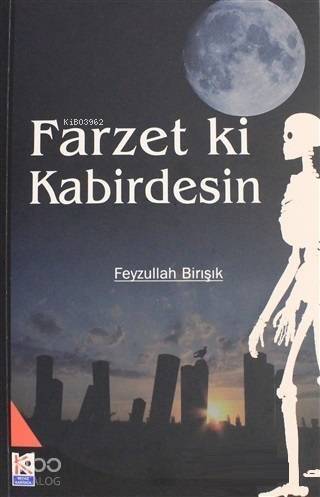 Farzet ki Kabirdesin - 1