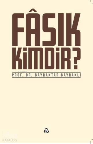 Fasık Kimdir? - 1