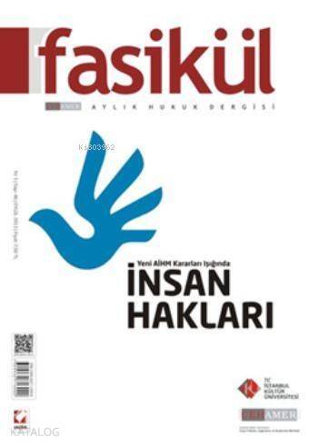 Fasikül Aylık Hukuk Dergisi; Sayı:46 Eylül 2013 - 1