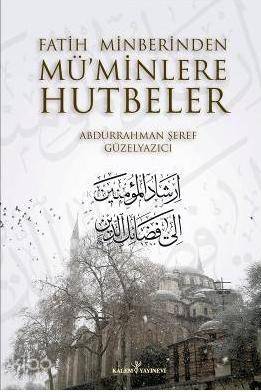 Fatih Minberinden Mü'minlere Hutbeler 1-2 tk. (Ciltli) - 1