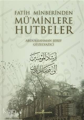 Fatih Minberinden Müminlere Hutbeler (2 Cilt Takım) - 1