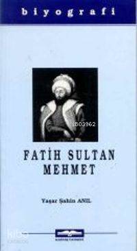 Fatih Sultan Mehmet - 1