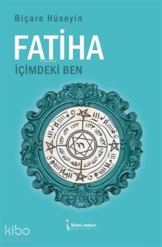 Fatiha İçimdeki Ben - 1