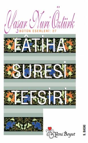 Fatiha Süresi Tefsiri - 1