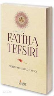 Fatiha Tefsiri - 1