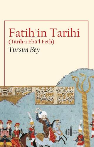 Fatih'in Tarihi;(Tarih-i Ebü’l Feth) - 1