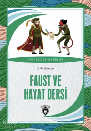 Faust ve Hayat Dersi - 1