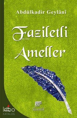 Faziletli Ameller - 1