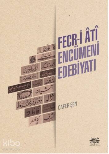 Fecr-i Âtî Encümeni Edebiyatı - 1