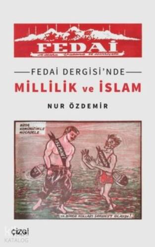 Fedai Dergisi'nde Millilik ve İslam - 1