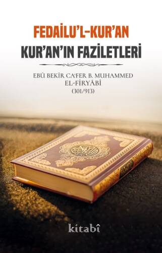 Fedailul Kuran - Kuran'ın Faziletleri - 1