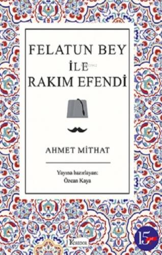 Felatun Bey ile Rakım Efendi - 1