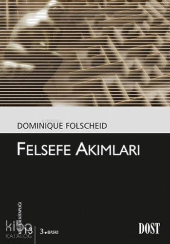 Felsefe Akımları; Kültür Kitaplığı: 13 - 1