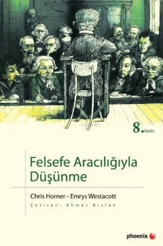 Felsefe Aracılığıyla Düşünme - 1