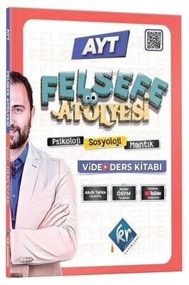 Felsefe Atölyesi AYT Felsefe Video Ders Kitabı - 1