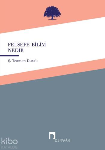 Felsefe - Bilim Nedir - 1