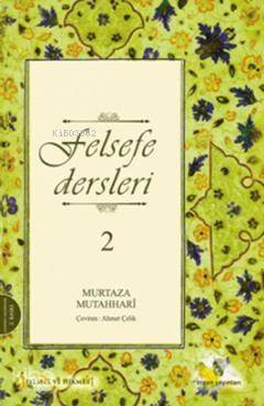 Felsefe Dersleri - 2 - 1