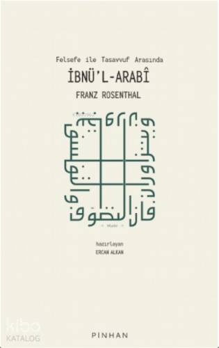 Felsefe ile Tasavvuf Arasında İbn'l Arabi - 1