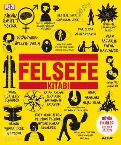 Felsefe Kitabı (Ciltli);Büyük Fikirleri Kolayca Anlayın - 1