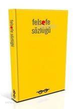 Felsefe Sözlüğü - 1