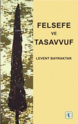 Felsefe ve Tasavvuf - 1