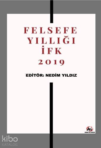 Felsefe Yıllığı İFK 2019 - 1