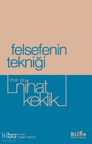 Felsefenin Tekniği - 1