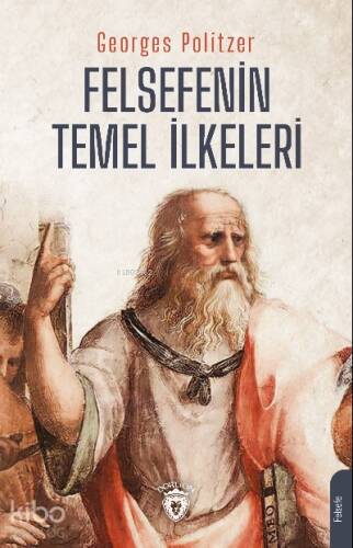 Felsefenin Temel İlkeleri - 1