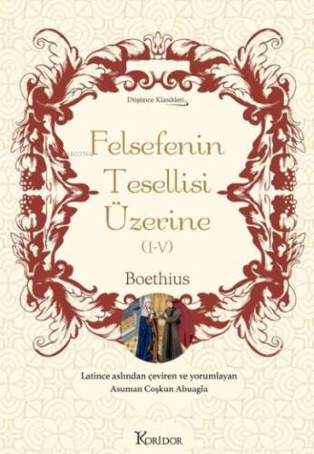 Felsefenin Tesellisi Üzerine 1 - 4 - 1