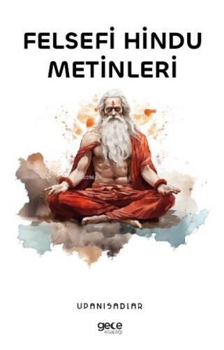 Felsefi Hindu Metinleri - 1