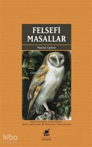 Felsefi Masallar - 1